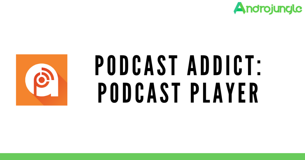 Podcast Addict APK
